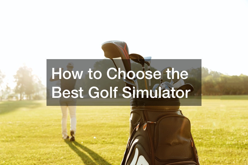 How to Choose the Best Golf Simulator